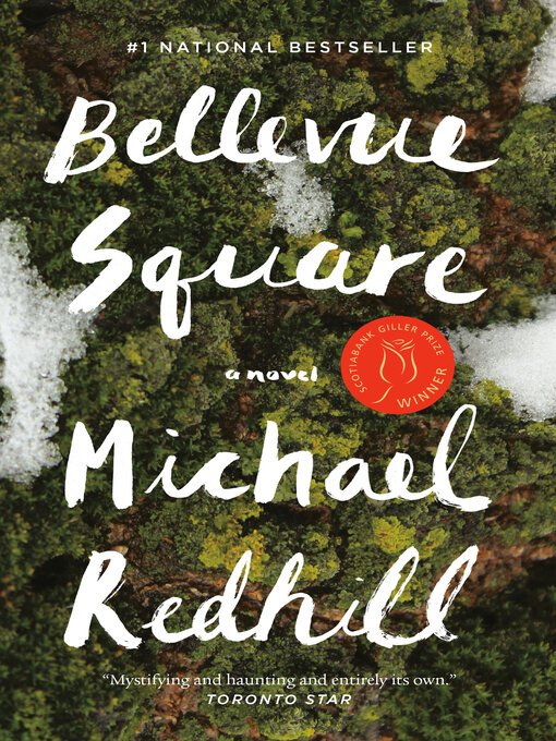 Title details for Bellevue Square by Michael Redhill - Available